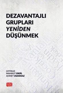 Dezavantajlı Grupları Yeniden Düşünmek