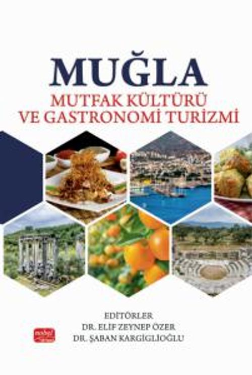 Muğla Mutfak Kültürü ve Gastronomi Turizmi