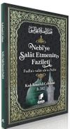 Nebi'ye Salat Etmenin Fazileti & Fadlu's-salat ale'n- Neb&icirc;