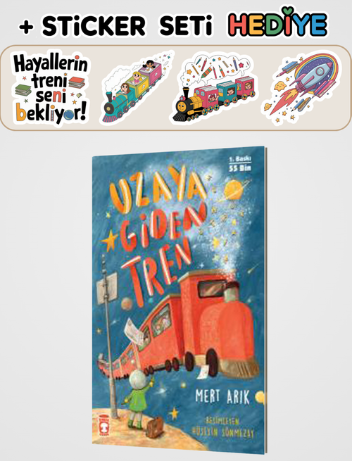 Uzaya Giden Tren + Sticker Seti Hediyeli!