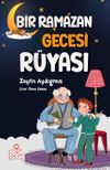 Bir Ramazan Gecesi R&uuml;yası