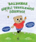 Balyanak Sihirli Tekerlemeyi Öğreniyor