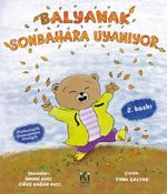 Balyanak Sonbahara Hazırlanıyor