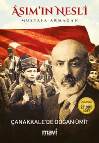 Asım'ın Nesli & Çanakkale'de Doğan Ümit