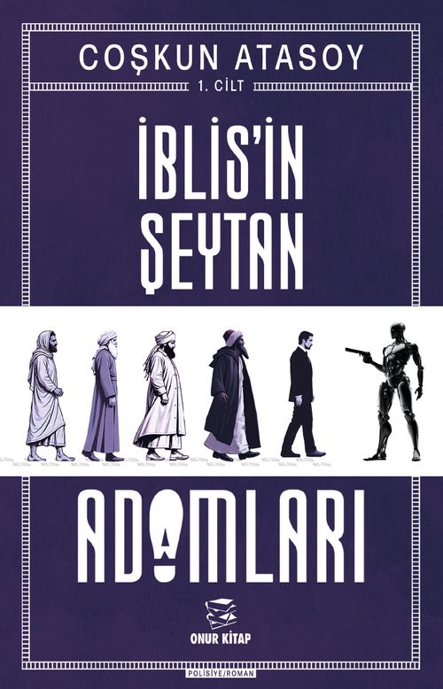 İblis'in Şeytan Adamları (1. Cilt)