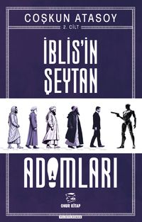 İblis'in Şeytan Adamları (2. Cilt)
