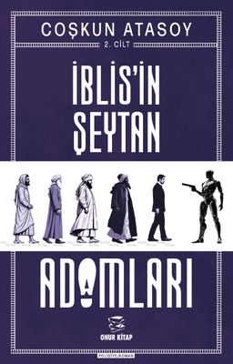 İblis'in Şeytan Adamları (2. Cilt)