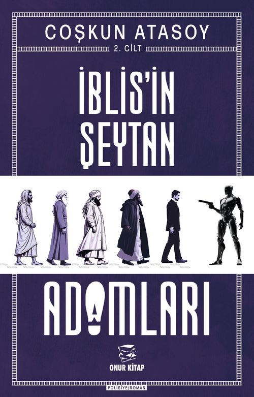 İblis'in Şeytan Adamları (2. Cilt)