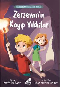 Zerzevan'ın Kayıp Yıldızları / Haritadaki Efsanenin İzinde