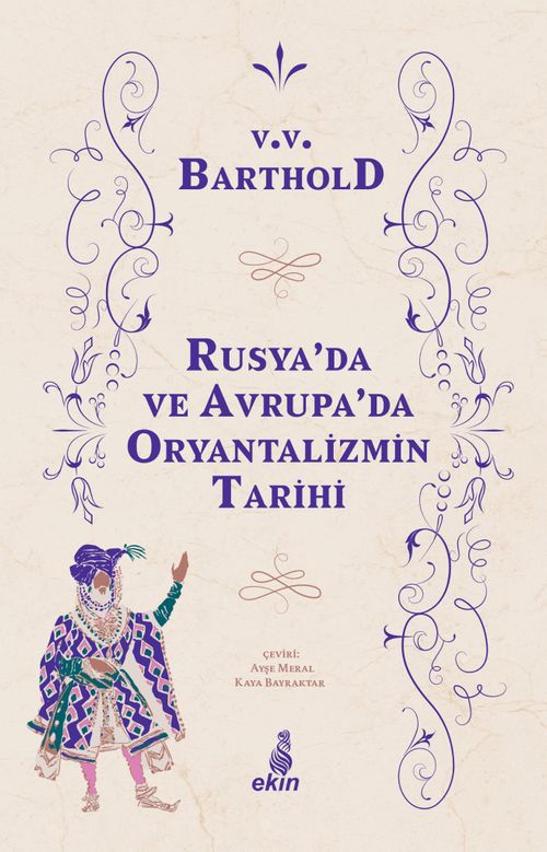 Rusya'da ve Avrupa'da Oryantalizmin Tarihi