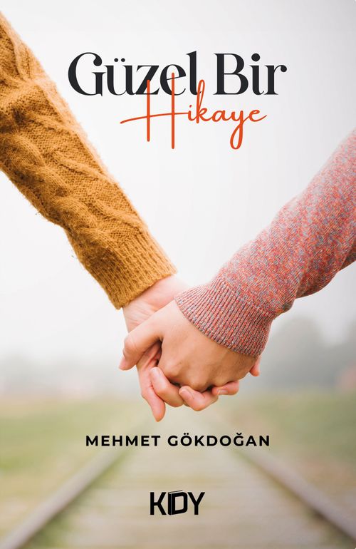 Güzel Bir Hikaye