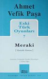 Meraki / Eski T&uuml;rk Oyunları 7