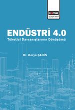 Endüstri 4.0 & Tüketici Davranışlarının Dönüşümü