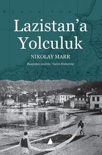 Lazistan'a Yolculuk