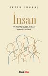 İnsan & İyi İnsan, G&uuml;zel İnsan, Hayırlı İnsan
