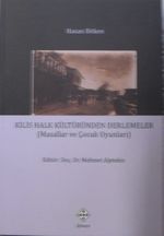 Kilis Halk Kültüründen Derlemeler (Masallar ve Çocuk Oyunları)