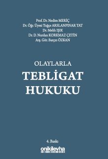 Olaylarla Tebligat Hukuku