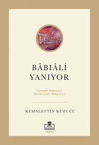 Babıali Yanıyor