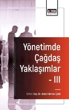 Yönetimde Çağdaş Yaklaşımlar III
