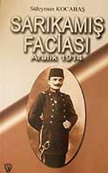 Sarıkamış Faciası - Aralık  1914 7-G-48
