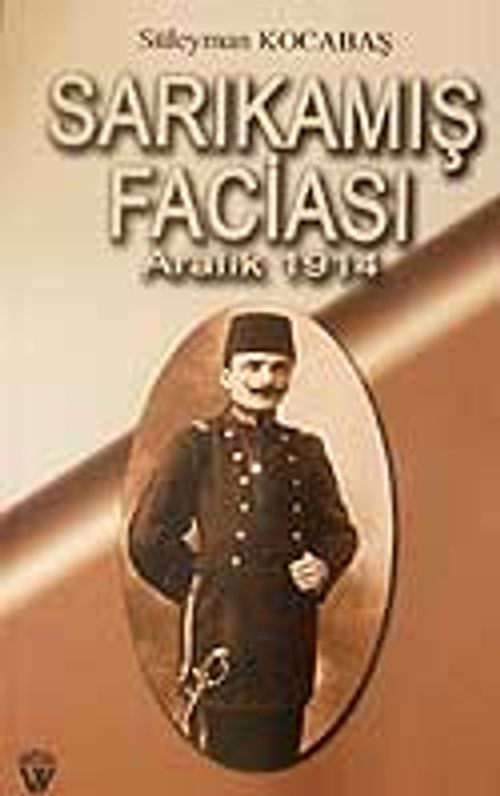 Sarıkamış Faciası - Aralık  1914 7-G-48