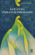 Kur'an'da Pişmanlık Psikolojisi