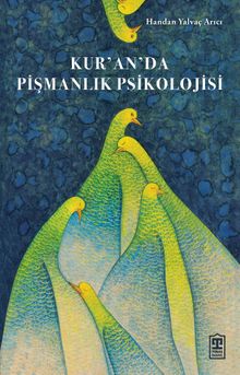 Kur'an'da Pişmanlık Psikolojisi