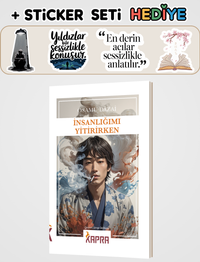 İnsanlığımı Yitirirken + Sticker Seti Hediyeli!