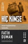 Hi&ccedil; Kimse