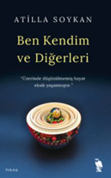 Ben Kendim ve Diğerleri