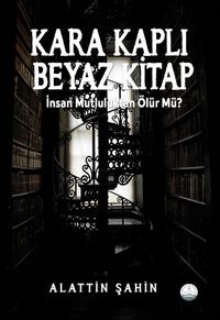 Kara Kaplı Beyaz Kitap