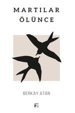 Martılar Ölünce