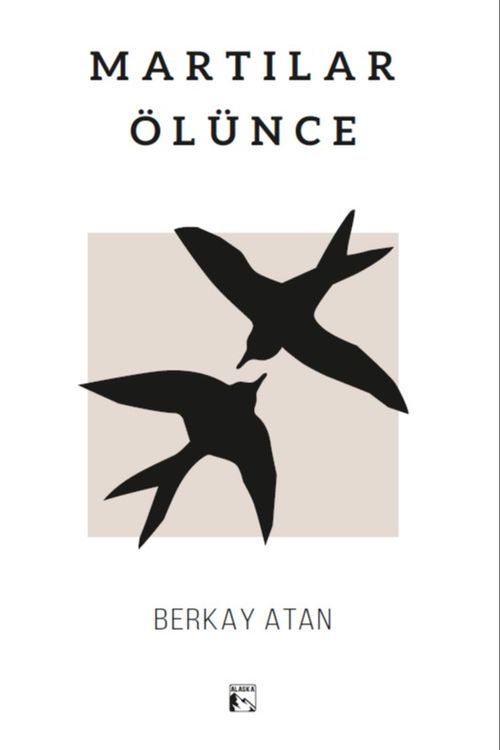 Martılar Ölünce