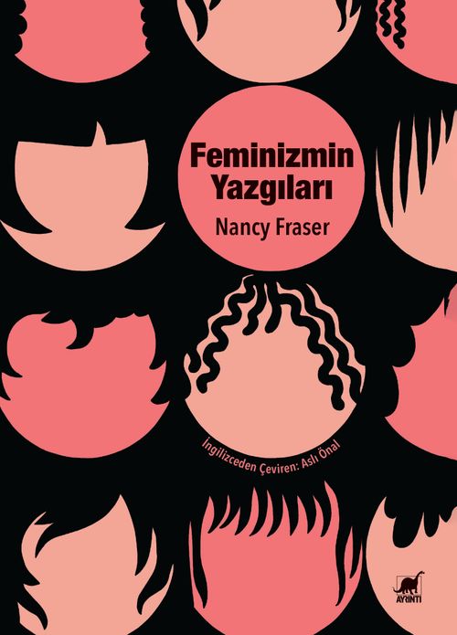 Feminizmin Yazgıları: Devlet Güdümlü Kapitalizmden Neoliberal
