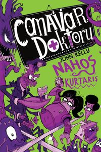 Canavar Doktoru 2 / Nahoş Kurtarış