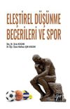 Eleştirel D&uuml;ş&uuml;nme Becerileri ve Spor