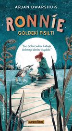 Ronnie & Göldeki Fısıltı