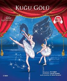 Ada Bale Gösterisinde: Kuğu Gölü & Müzikli ve Sesli Kitap