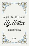Aşkın Duası Hz. Hatice