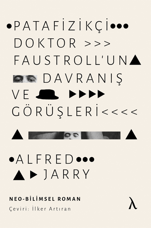 Patafizikçi Doktor Faustroll'un Davranış ve Görüşleri