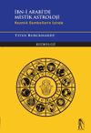İbn-i Arabi'de Mistik Astroloji & Kozmik Sembollerin İzinde