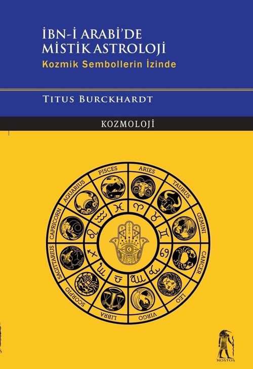 İbn-i Arabi'de Mistik Astroloji & Kozmik Sembollerin İzinde