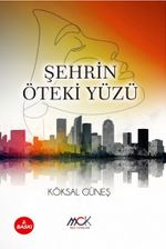Şehrin Öteki Yüzü