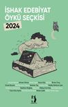 İshak Edebiyat &Ouml;yk&uuml; Se&ccedil;kisi 2024