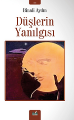 Düşlerin Yanılgısı