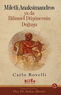 Miletli Anaksimandros ya da Bilimsel Düşüncenin Doğuşu