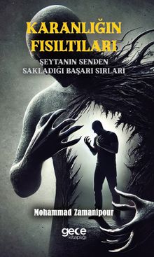 Karanlığın Fısıltıları & Şeytanın Senden Sakladığı Başarı Sırları