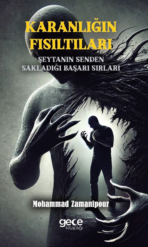Karanlığın Fısıltıları & Şeytanın Senden Sakladığı Başarı Sırları