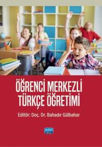 Öğrenci Merkezli Türkçe Öğretimi