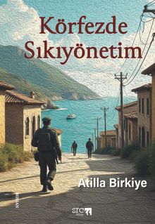 Körfezde Sıkıyönetim